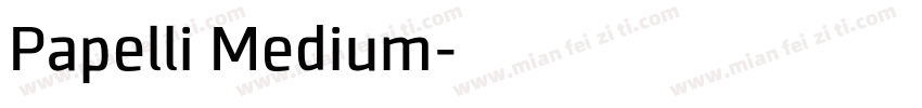 Papelli Medium字体转换